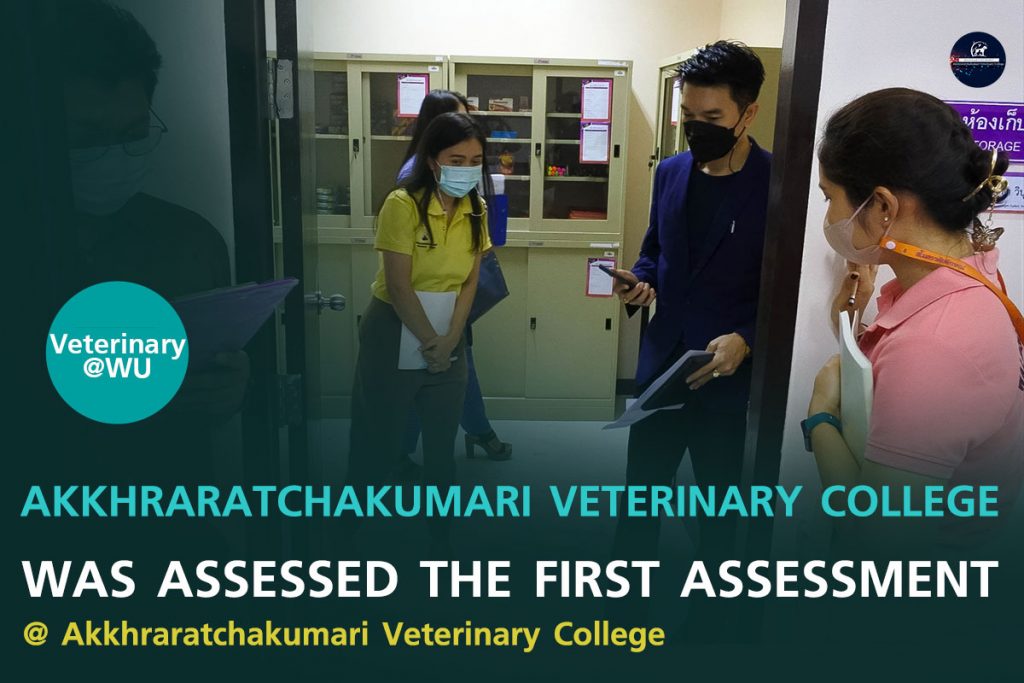 Akkhraratchakumari Veterinary College was assessed the first assessment of the 5S from main board of the 5S of Walailak University